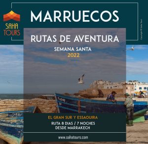 MARRUECOS SEMANA SANTA 2022 / RUTAS DE AVENTURA 4
